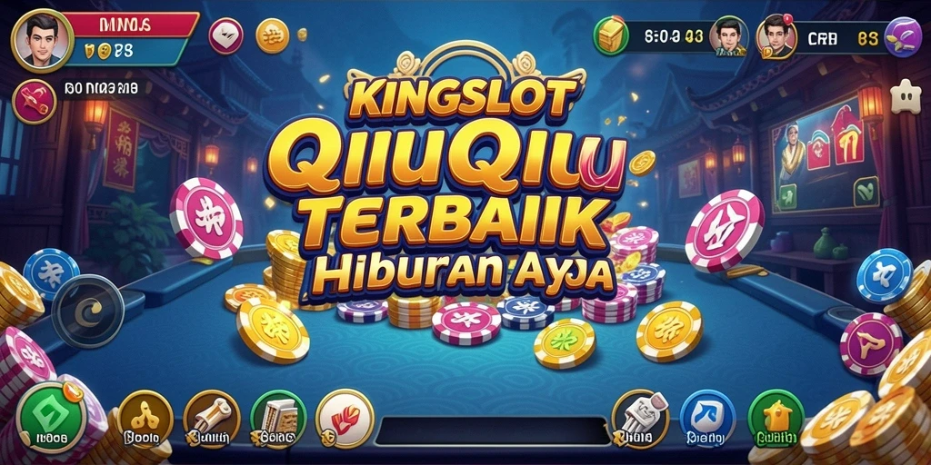 Gameplay seru KINGSLOT dalam permainan QiuQiu.